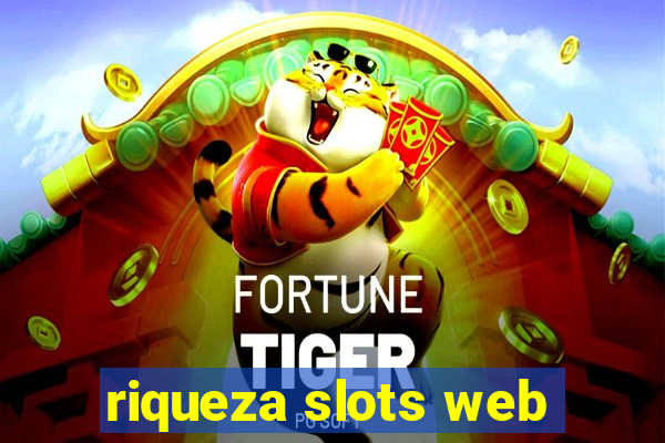 riqueza slots web